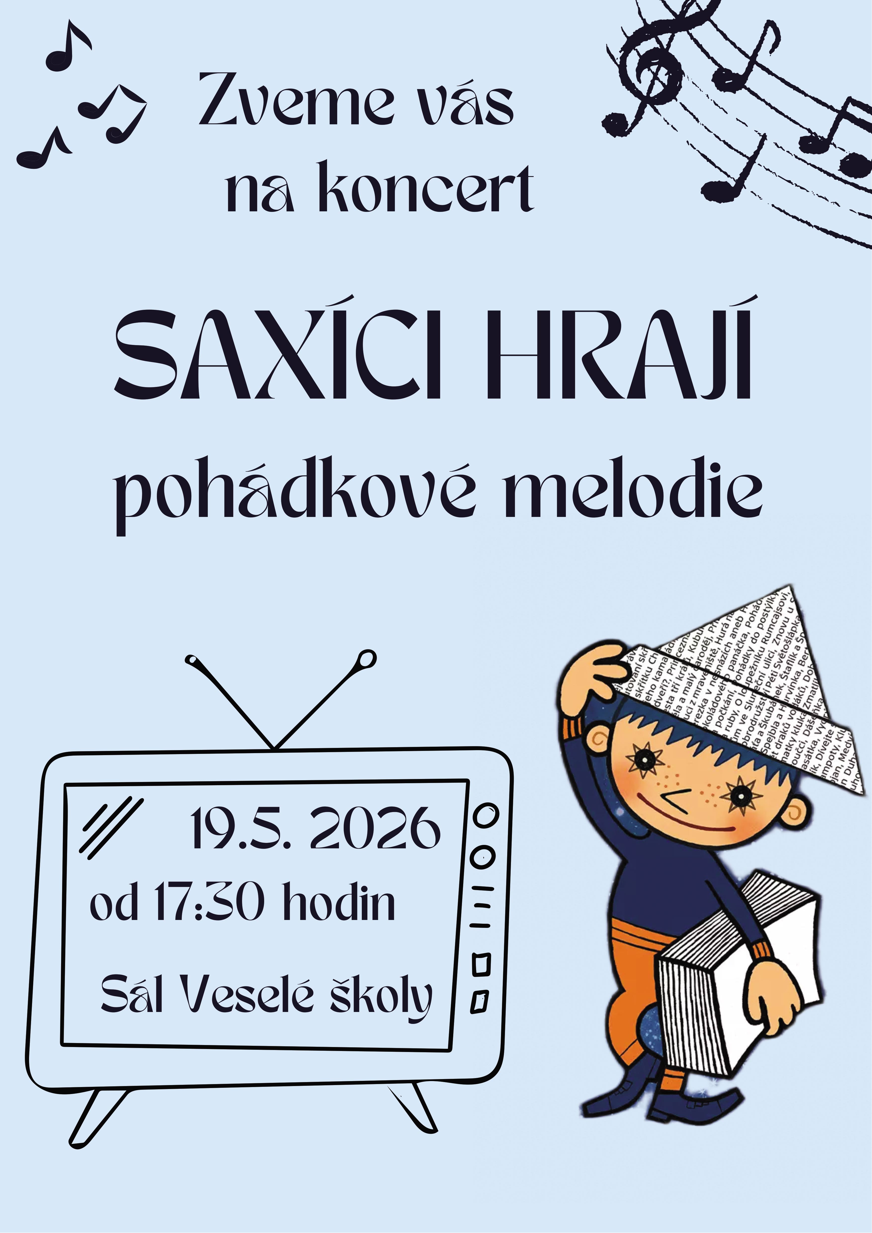 Saxíci hrají pohádkové melodie